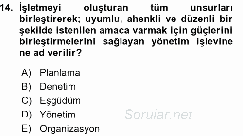 Odalar Bölümü Yönetimi 2015 - 2016 Ara Sınavı 14.Soru