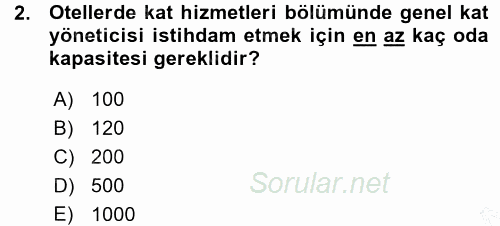 Odalar Bölümü Yönetimi 2015 - 2016 Ara Sınavı 2.Soru
