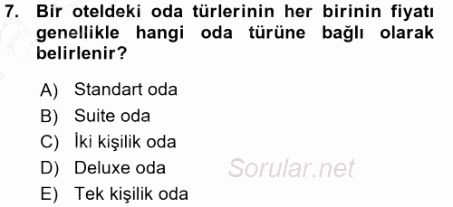 Odalar Bölümü Yönetimi 2015 - 2016 Ara Sınavı 7.Soru