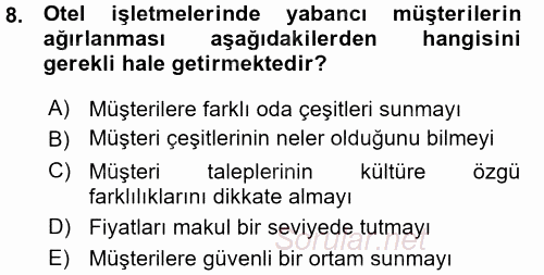 Odalar Bölümü Yönetimi 2015 - 2016 Ara Sınavı 8.Soru