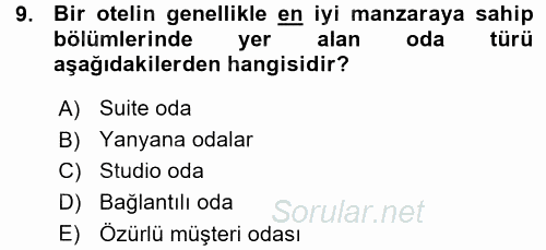 Odalar Bölümü Yönetimi 2015 - 2016 Ara Sınavı 9.Soru