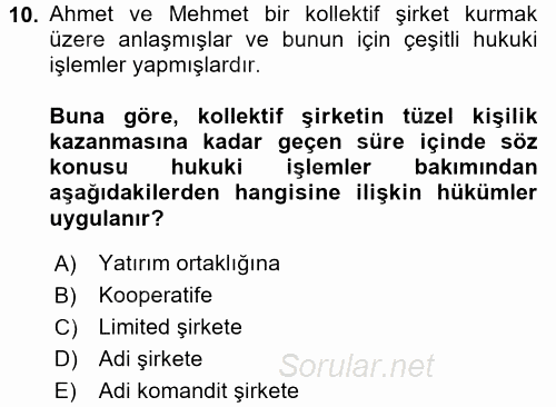 Ticaret Hukuku 1 2016 - 2017 Dönem Sonu Sınavı 10.Soru