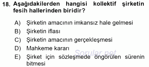 Ticaret Hukuku 1 2016 - 2017 Dönem Sonu Sınavı 18.Soru