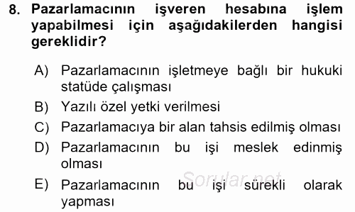 Ticaret Hukuku 1 2016 - 2017 Dönem Sonu Sınavı 8.Soru