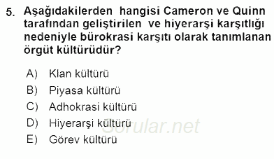 Yönetim ve Organizasyon 2 2015 - 2016 Ara Sınavı 5.Soru