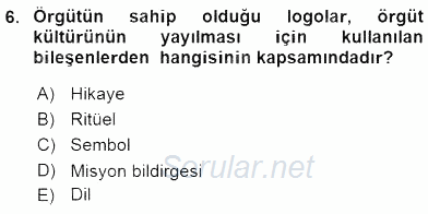 Yönetim ve Organizasyon 2 2015 - 2016 Ara Sınavı 6.Soru