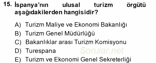 Destinasyon Yönetimi 2014 - 2015 Ara Sınavı 15.Soru