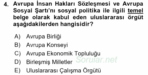 Uluslararası Sosyal Politika 2016 - 2017 Ara Sınavı 4.Soru