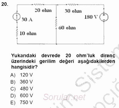 Devre Analizi 2012 - 2013 Ara Sınavı 20.Soru