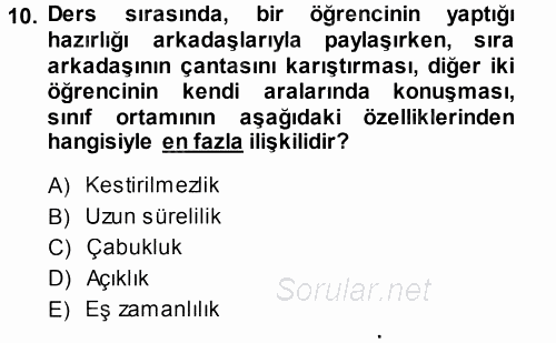 Sınıf Yönetimi 2014 - 2015 Ara Sınavı 10.Soru