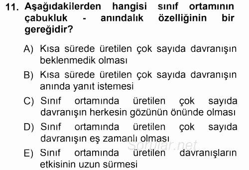 Sınıf Yönetimi 2014 - 2015 Ara Sınavı 11.Soru