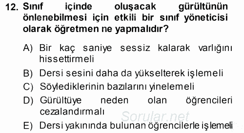 Sınıf Yönetimi 2014 - 2015 Ara Sınavı 12.Soru