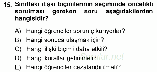Sınıf Yönetimi 2014 - 2015 Ara Sınavı 15.Soru