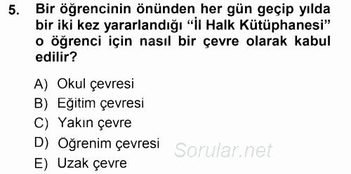 Sınıf Yönetimi 2014 - 2015 Ara Sınavı 5.Soru