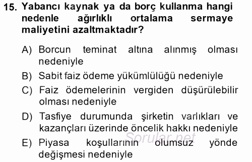 Finansal Tablolar Analizi 2013 - 2014 Dönem Sonu Sınavı 15.Soru