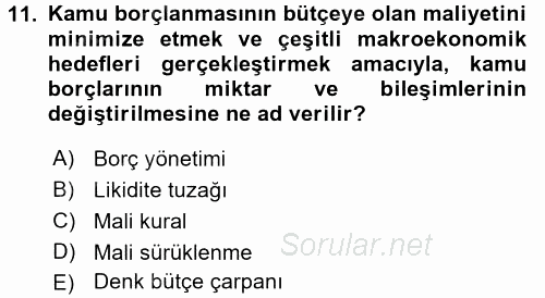 Maliye Politikası 1 2016 - 2017 3 Ders Sınavı 11.Soru