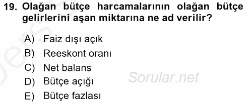 Maliye Politikası 1 2016 - 2017 3 Ders Sınavı 19.Soru