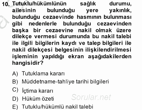 Ulusal Yargı Ağı Projesi 2 2014 - 2015 Ara Sınavı 10.Soru