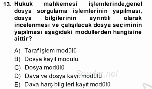 Ulusal Yargı Ağı Projesi 2 2014 - 2015 Ara Sınavı 13.Soru