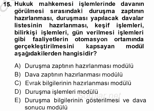 Ulusal Yargı Ağı Projesi 2 2014 - 2015 Ara Sınavı 15.Soru