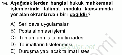 Ulusal Yargı Ağı Projesi 2 2014 - 2015 Ara Sınavı 16.Soru