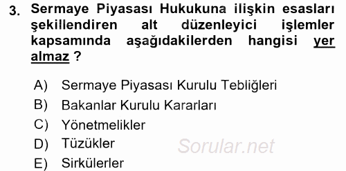 Sermaye Piyasası Hukuku 2015 - 2016 Dönem Sonu Sınavı 3.Soru