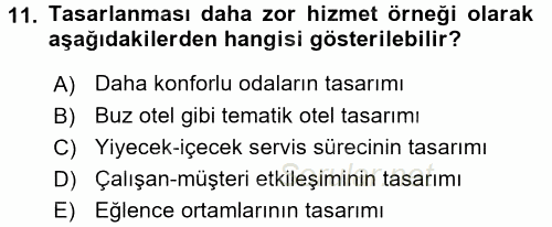 Hizmet Tasarımı 2017 - 2018 3 Ders Sınavı 11.Soru