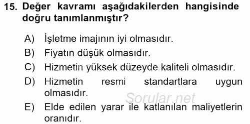 Hizmet Tasarımı 2017 - 2018 3 Ders Sınavı 15.Soru