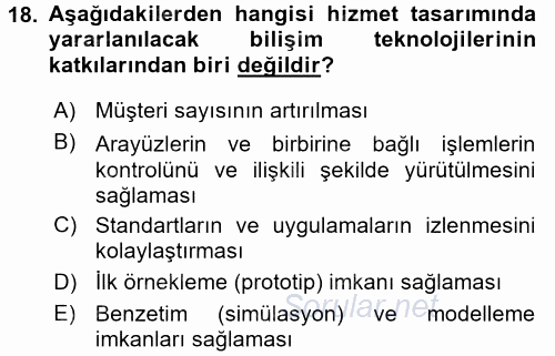 Hizmet Tasarımı 2017 - 2018 3 Ders Sınavı 18.Soru
