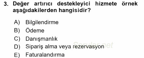 Hizmet Tasarımı 2017 - 2018 3 Ders Sınavı 3.Soru