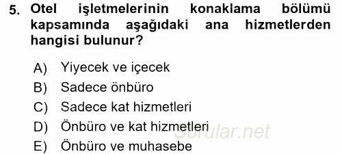 Hizmet Tasarımı 2017 - 2018 3 Ders Sınavı 5.Soru