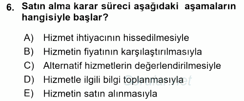 Hizmet Tasarımı 2017 - 2018 3 Ders Sınavı 6.Soru