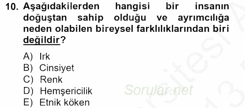 Özel Güvenlik Meslek Etiği 2012 - 2013 Dönem Sonu Sınavı 10.Soru