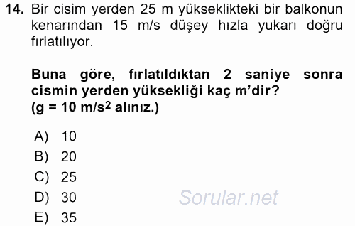 Teknolojinin Bilimsel İlkeleri 1 2017 - 2018 Ara Sınavı 14.Soru