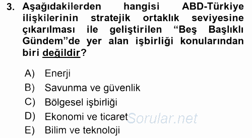 Türk Dış Politikası 2 2016 - 2017 Dönem Sonu Sınavı 3.Soru