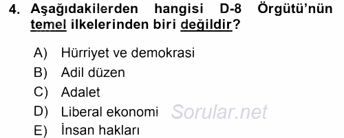 Türk Dış Politikası 2 2016 - 2017 Dönem Sonu Sınavı 4.Soru