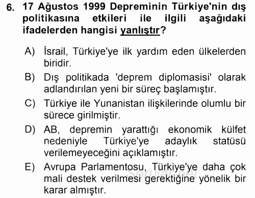 Türk Dış Politikası 2 2016 - 2017 Dönem Sonu Sınavı 6.Soru