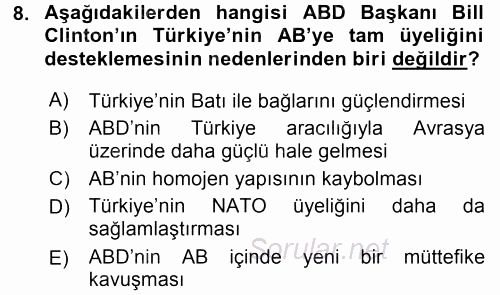 Türk Dış Politikası 2 2016 - 2017 Dönem Sonu Sınavı 8.Soru