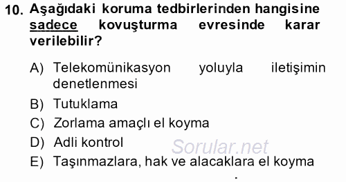 Ceza Muhakemesi Hukuku 2014 - 2015 Tek Ders Sınavı 10.Soru