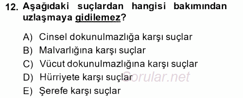 Ceza Muhakemesi Hukuku 2014 - 2015 Tek Ders Sınavı 12.Soru