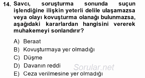 Ceza Muhakemesi Hukuku 2014 - 2015 Tek Ders Sınavı 14.Soru