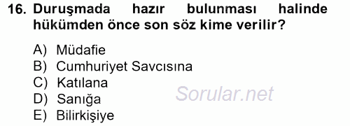 Ceza Muhakemesi Hukuku 2014 - 2015 Tek Ders Sınavı 16.Soru