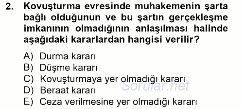 Ceza Muhakemesi Hukuku 2014 - 2015 Tek Ders Sınavı 2.Soru