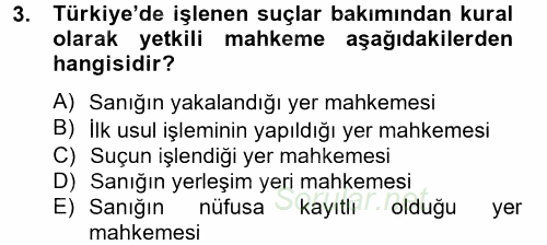 Ceza Muhakemesi Hukuku 2014 - 2015 Tek Ders Sınavı 3.Soru