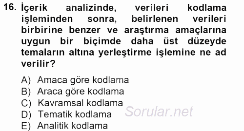 İletişim Araştırmaları 2012 - 2013 Dönem Sonu Sınavı 16.Soru