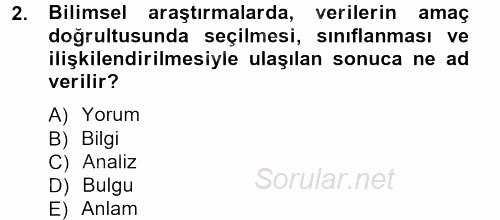 İletişim Araştırmaları 2012 - 2013 Dönem Sonu Sınavı 2.Soru