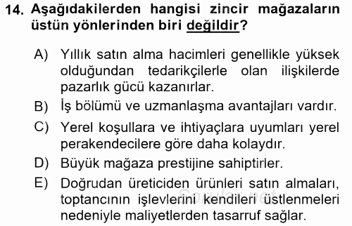 Perakendeciliğe Giriş 2015 - 2016 Dönem Sonu Sınavı 14.Soru
