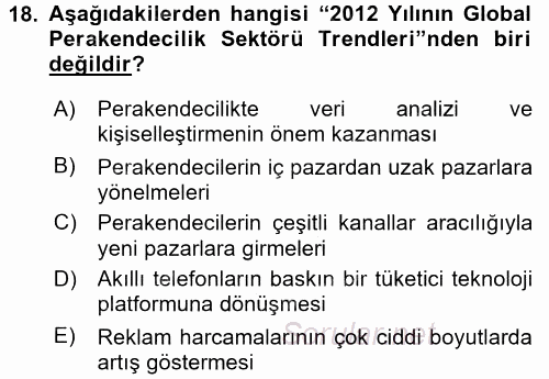 Perakendeciliğe Giriş 2015 - 2016 Dönem Sonu Sınavı 18.Soru