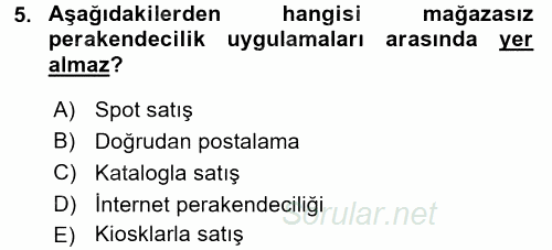 Perakendeciliğe Giriş 2015 - 2016 Dönem Sonu Sınavı 5.Soru