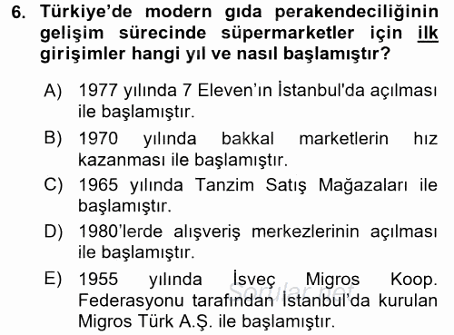Perakendeciliğe Giriş 2015 - 2016 Dönem Sonu Sınavı 6.Soru